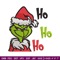 Ho Ho Ho The Grinch Embroidery design, Grinch Embroidery, logo design, Embroidery File, logo shirt, Instant download.jpg