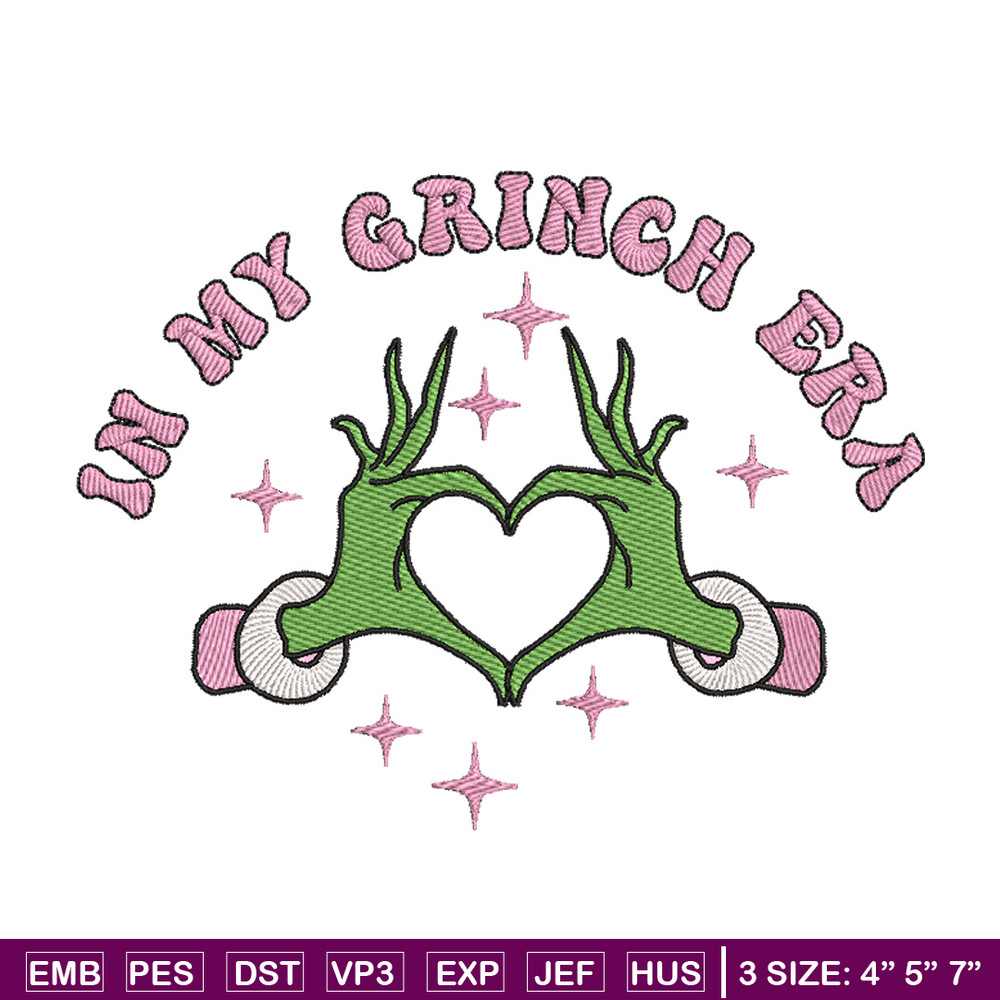 In my Grinch era embroidery design, Grinch embroidery, Chrismas design,Embroidery shirt,Embroidery file,Digital download.jpg
