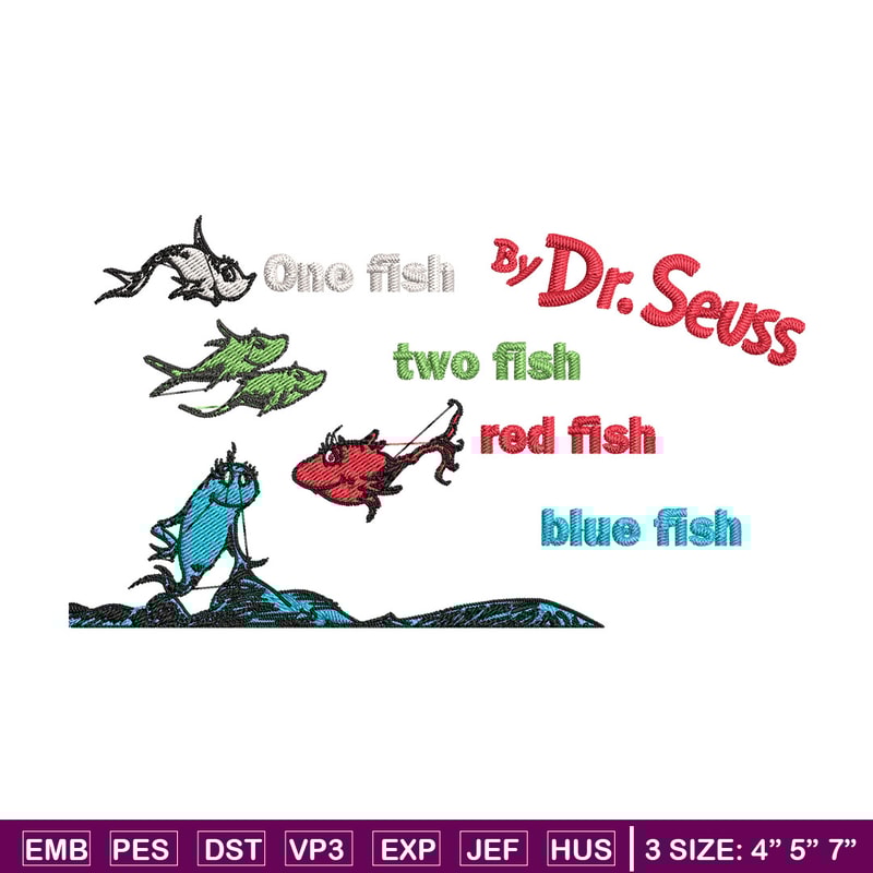 One fish two fish, blue fish red fish Embroidery Design, Dr seuss Embroidery, Embroidery File, Digital download..jpg
