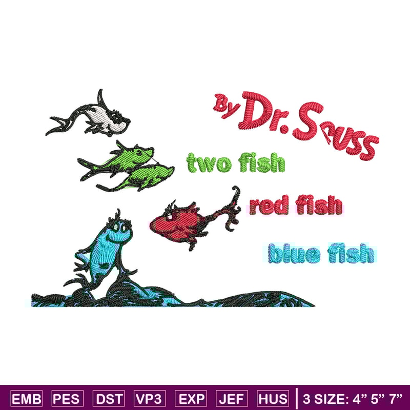 One fish two fish, blue fish red fish Embroidery Design, Dr seuss Embroidery, Embroidery File, Digital download.jpg