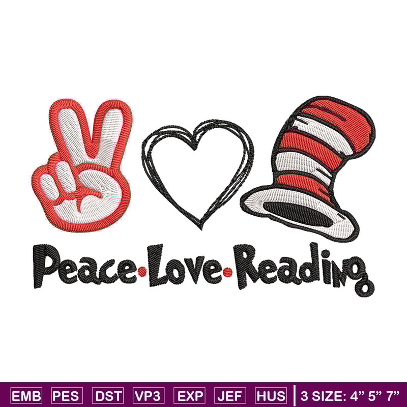 Peace Love Reading Dr seuss Embroidery Design, Dr seuss Embroidery, Embroidery File, Embroidery design, Digital download.jpg