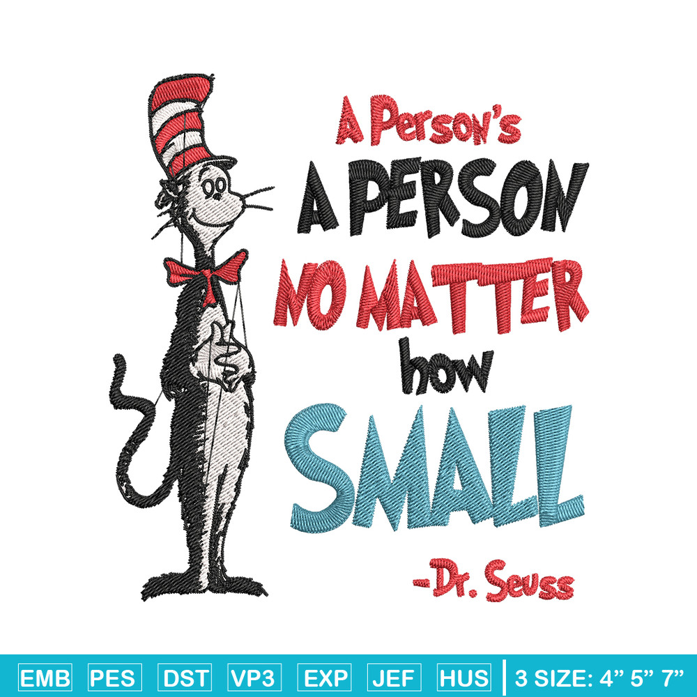 A person's no matter how small Dr Seuss Embroidery Design, Dr Seuss Embroidery, Embroidery File, Digital download..jpg