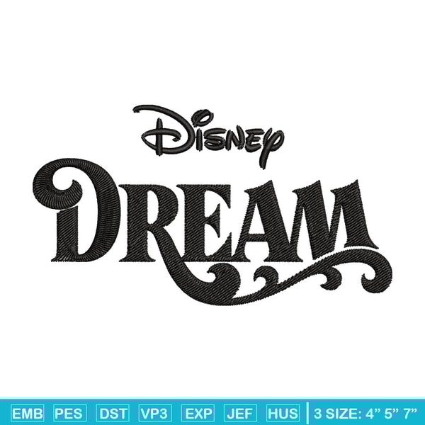 Disney Dream Embroidery Design, Disney logo Embroidery, Embroidery File, Embroidery design, Digital download..jpg