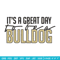 It's a Bulldog Thing embroidery design, Bulldog embroidery, Sport embroidery,Logo sport embroidery,Embroidery design.jpg