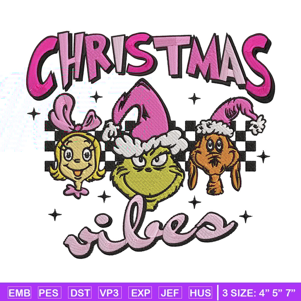 Chrismas vibes Embroidery Design, Grinch Embroidery, Embroidery File, Chrismas Embroidery, Anime shirt, Digital download.jpg