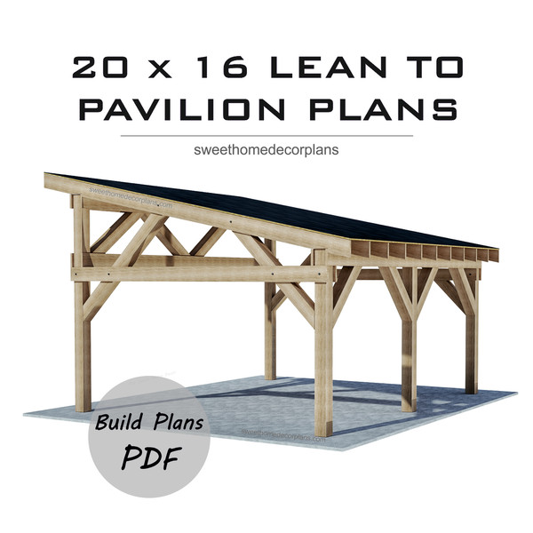 20 x 16 lean to pavilion plans for DIY outdoor gazebo.jpg