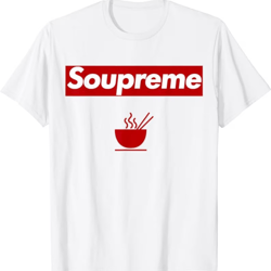 Soupreme Shirt