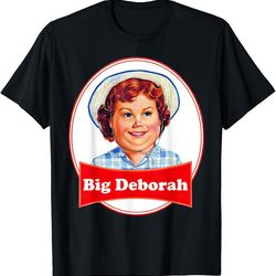 Big Deborah T-shirt