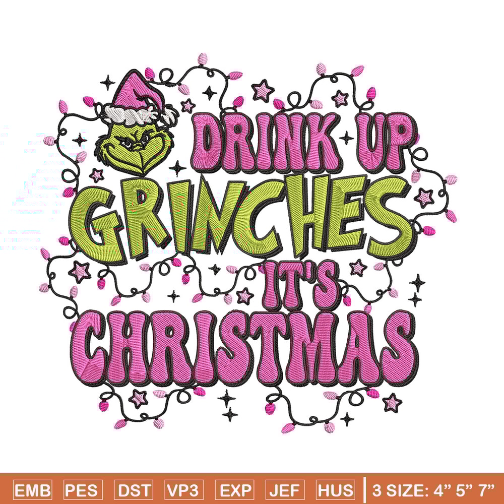 Drink up grinch Embroidery Design, Grinch Embroidery, Embroidery File, Chrismas Embroidery, Anime shirt,Digital download.jpg