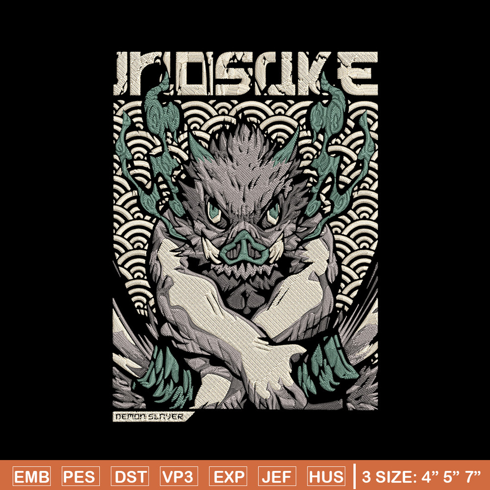 Inosuka poster Embroidery Design, Demon slayer Embroidery, Embroidery File,Anime Embroidery,Anime shirt,Digital download.jpg