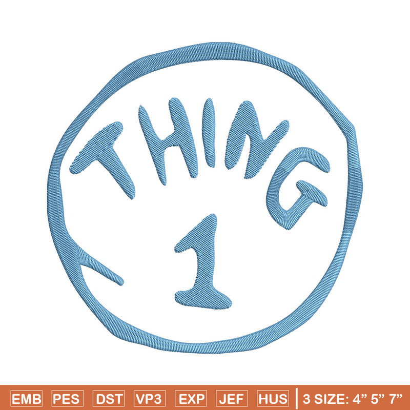 Thing One Embroidery Design, Embroidery File, logo Embroidery, logo shirt, Embroidery design, Digital download..jpg