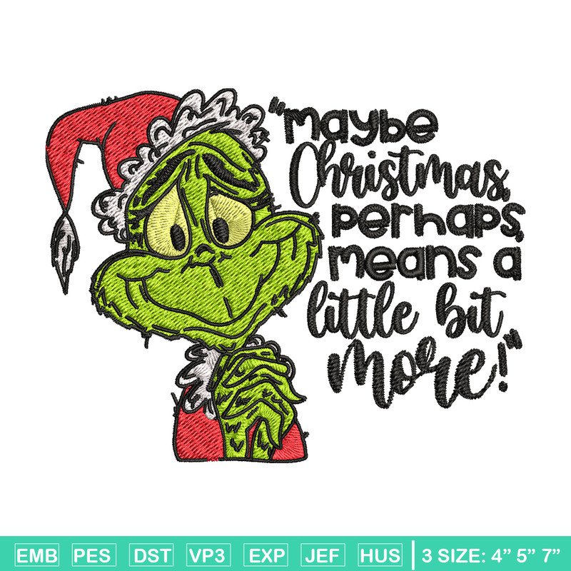 Grinch Maybe Christmas Embroidery design, Grinch Embroidery, Grinch design, Embroidery file, Instant download..jpg