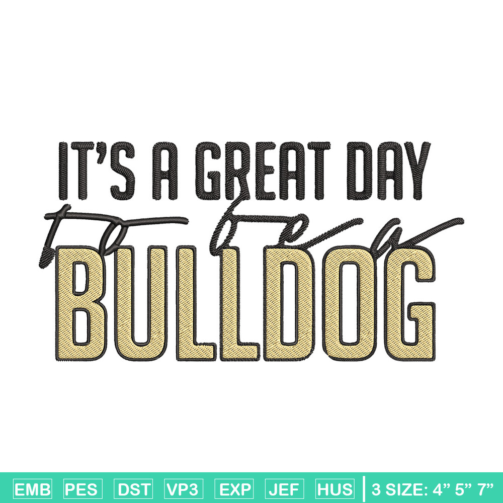 It's a Bulldog Thing embroidery design, Bulldog embroidery, Sport embroidery,Logo sport embroidery,Embroidery design.jpg