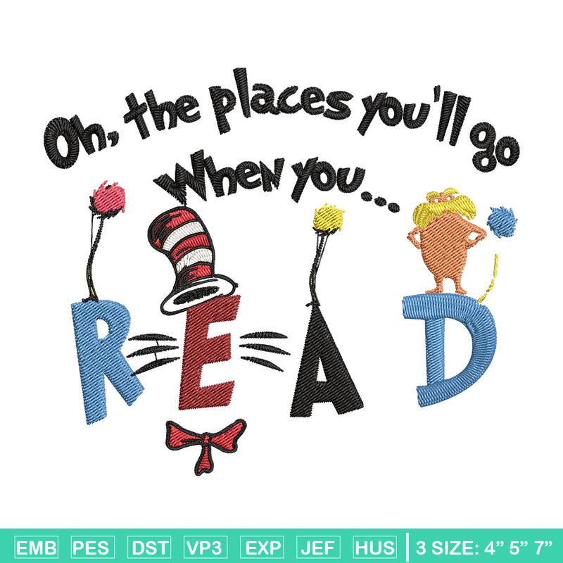 Oh places you'll go when you read Embroidery Design, Dr Seuss Embroidery, Embroidery File, Digital download..jpg