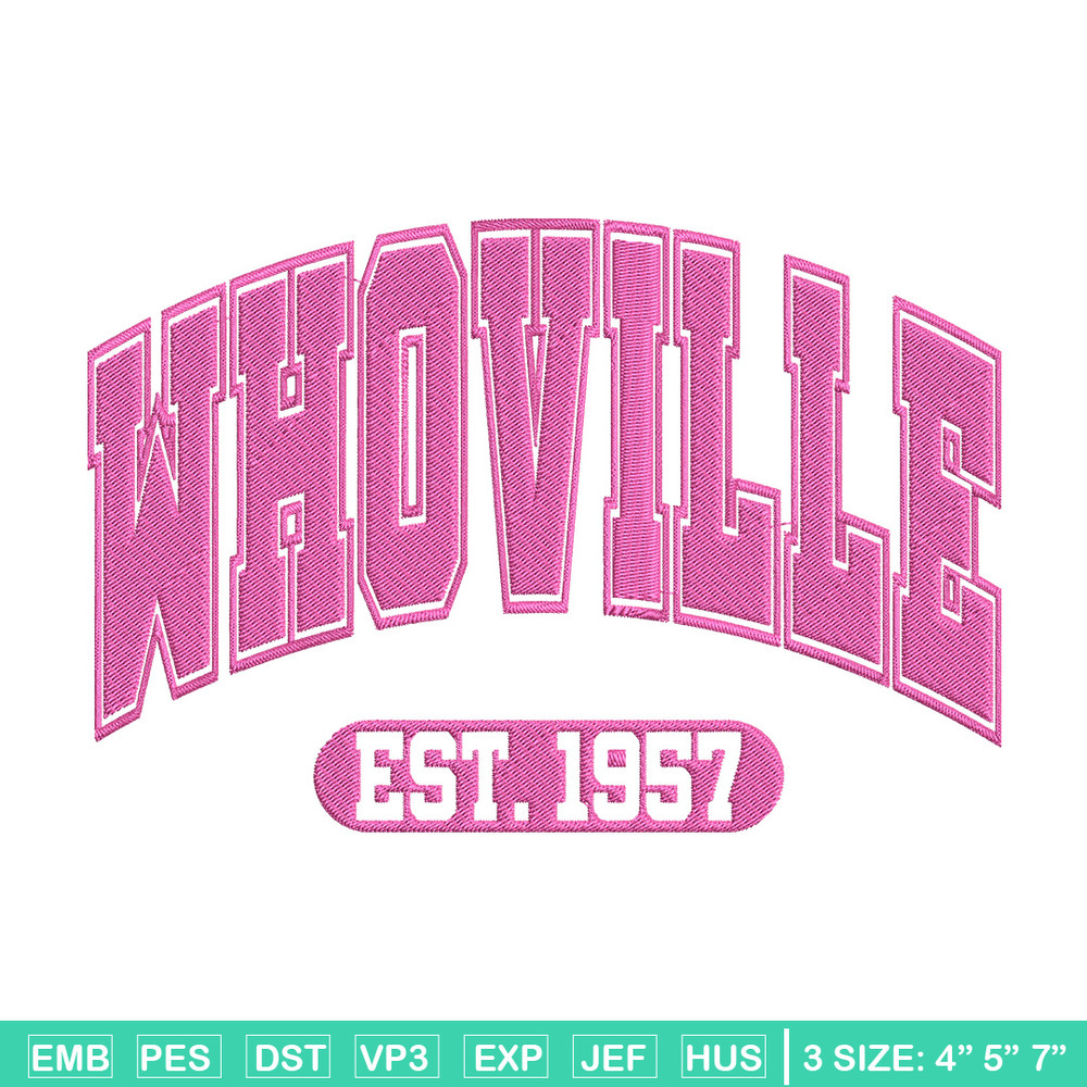 Pink Whoville Embroidery Design, Est 1957 Embroidery,Embroidery File, Anime Embroidery, Anime shirt, Digital download.jpg
