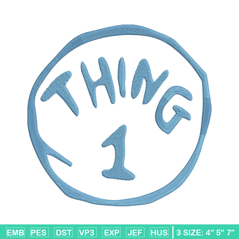 Thing One Embroidery Design, Embroidery File, logo Embroidery, logo shirt, Embroidery design, Digital download..jpg