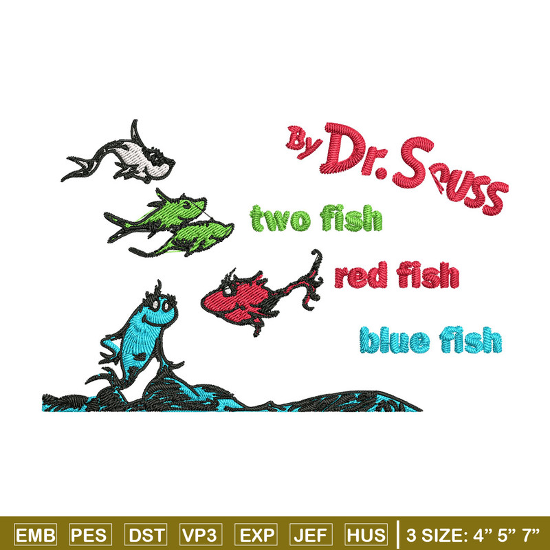 One fish two fish, blue fish red fish Embroidery Design, Dr seuss Embroidery, Embroidery File, Digital download.jpg
