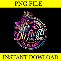 expensive difficult and talks back mothers day png