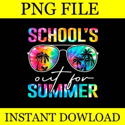 schools out for summer last day of school tie dye png