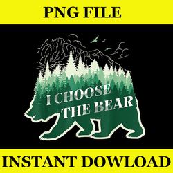 wild free i choose the bear forest soul png