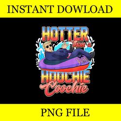 trump hotter than a hoochie coochie png