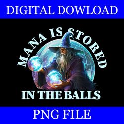 mana is stored in the balls magician sorcerer witcher wizard png