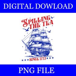 spilling the tea since 1773 png vector