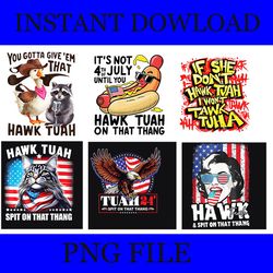 hawk tush spit on that thing , give'em that hawk tuah png, hawk tuah png