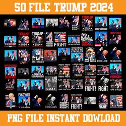 trump 2024 bundle, trump 2024 shooting you missed me png, trump fight fight fight png