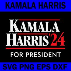 kamala harris '24 for president 2024 svg