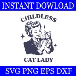 childless cat lady svg