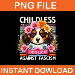 childless dog lady against fascism kamala harris png