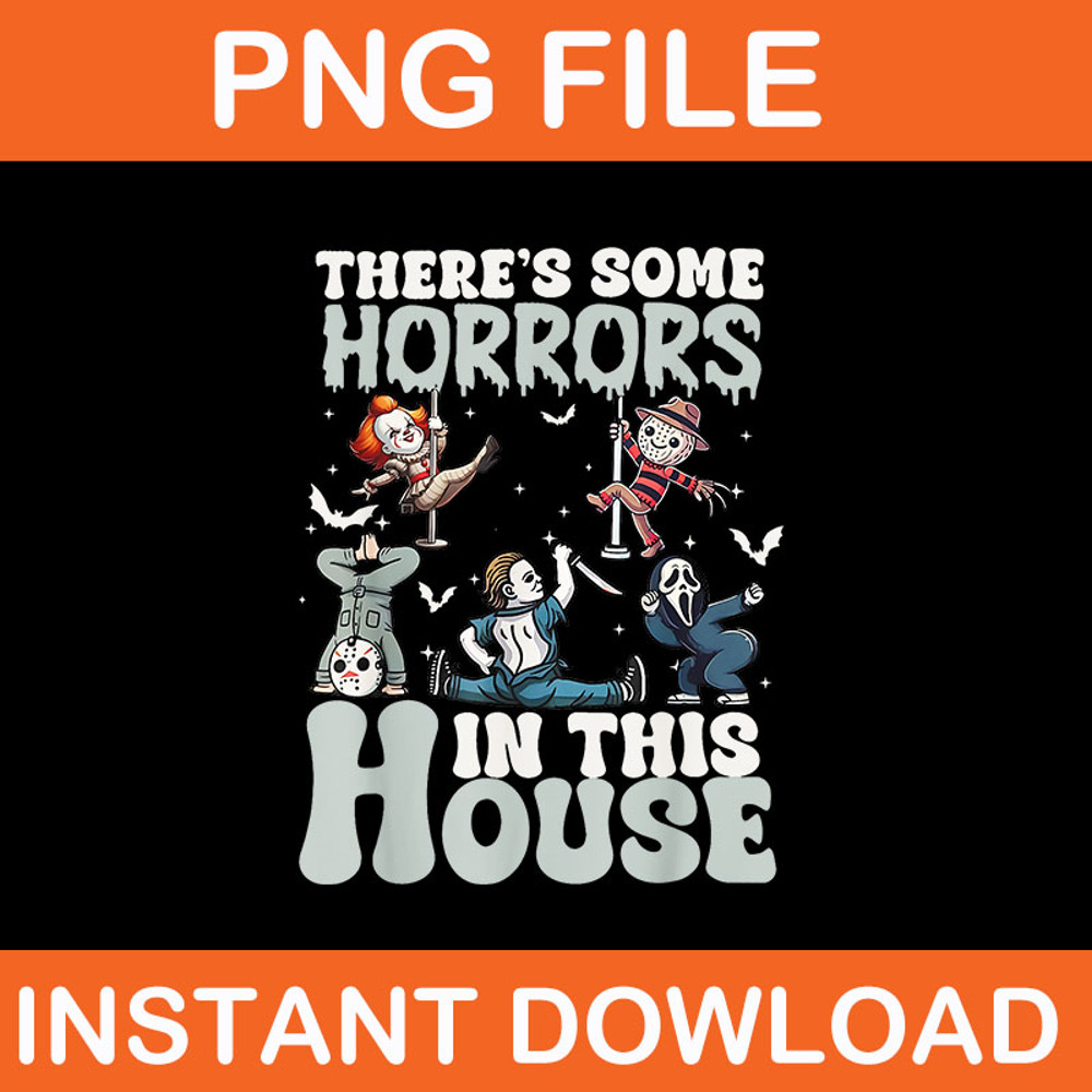 Theres Some Horrors In This House Horror Characters PNG 0