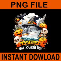 cruise squad happy halloween spooky aw ship png
