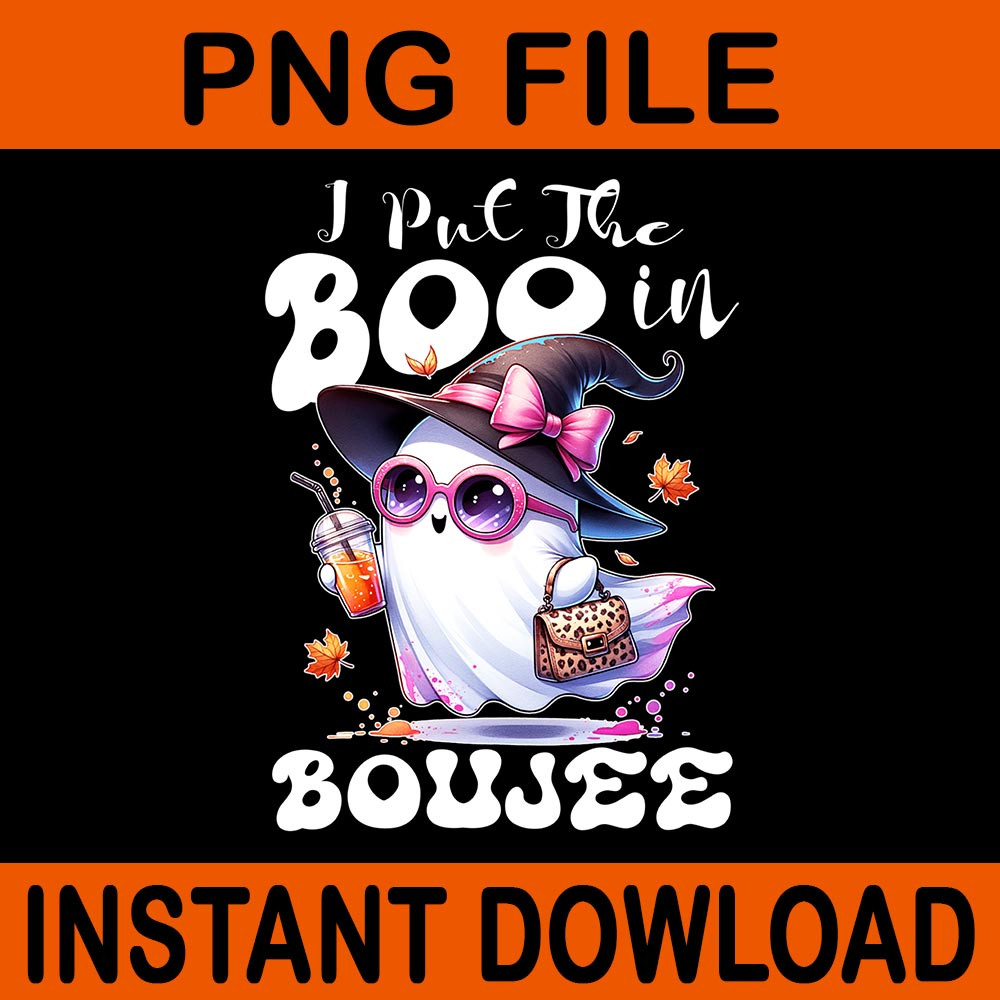 I Put The Boo In Boujee Coquette Bow Ghost Halloween PNG 3
