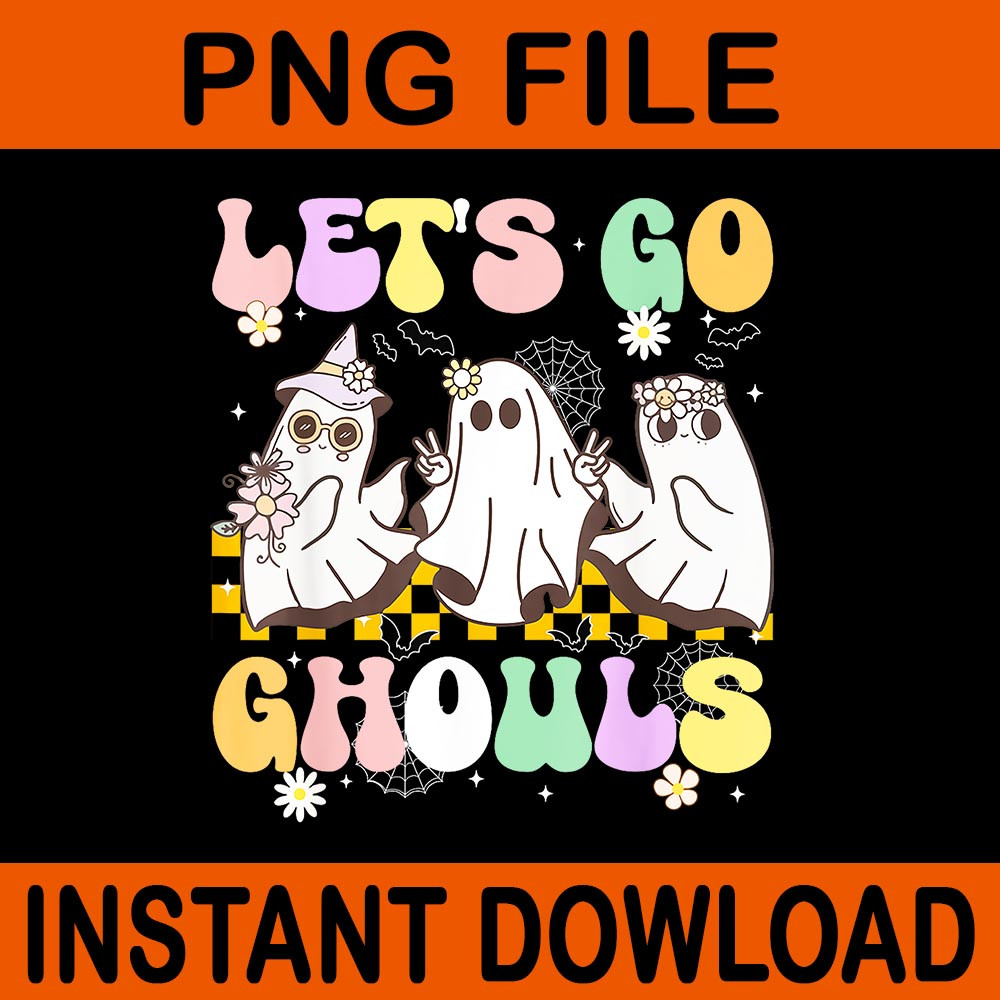 Groovy Boo Lets Go Ghouls Halloween Ghost PNG 0