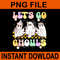 Groovy Boo Lets Go Ghouls Halloween Ghost PNG 0