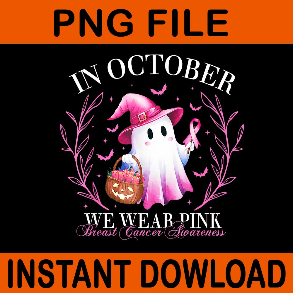In October We Wear Pink Breast Cancer Awareness Halloween PNG 3