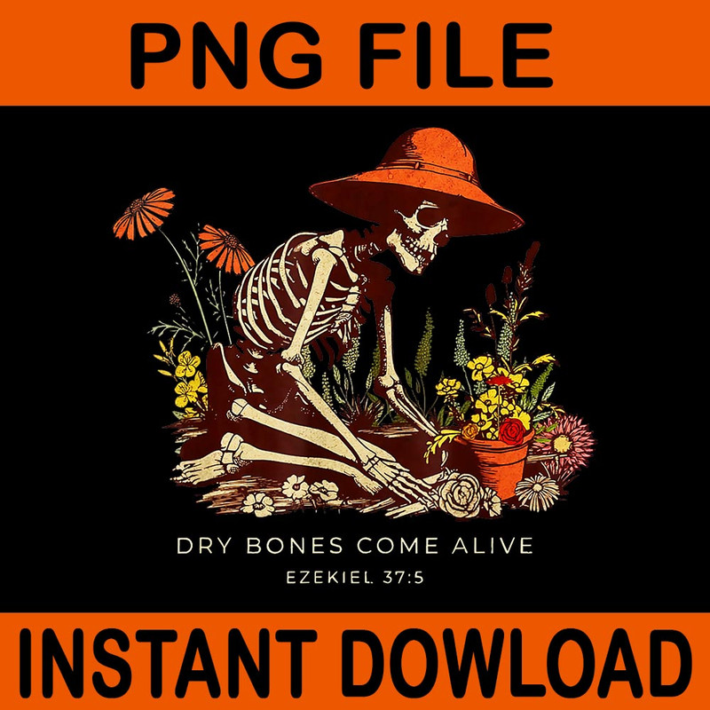 Dry Bones Come Alive Funny Skeleton Flower PNG 0