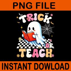 trick or teach floral ghost groovy teacher halloween png