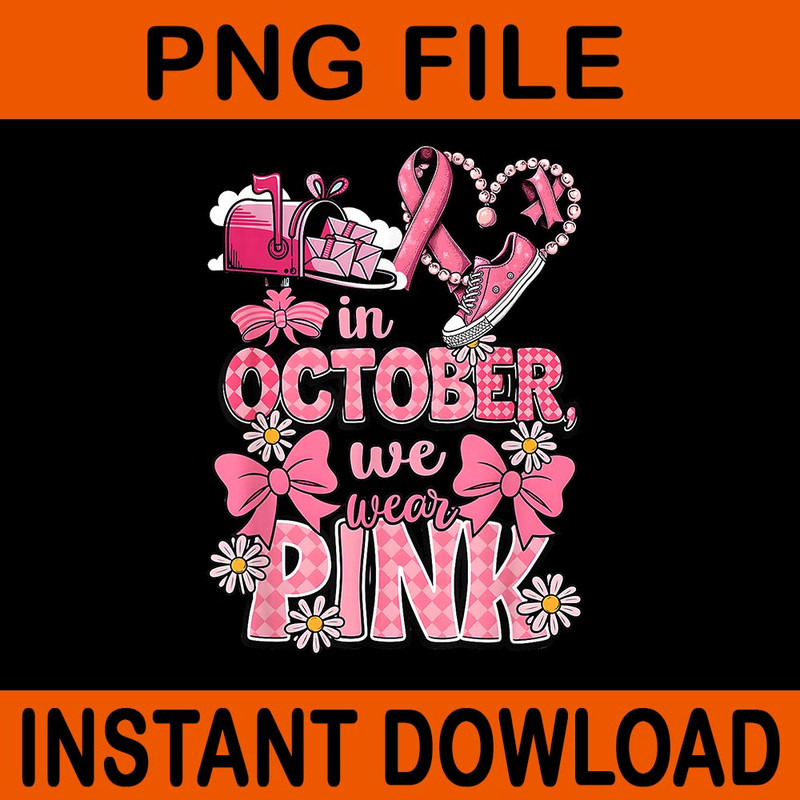 In October We Wear Pink Breast Cancer Awareness Postal Worker PNG 0