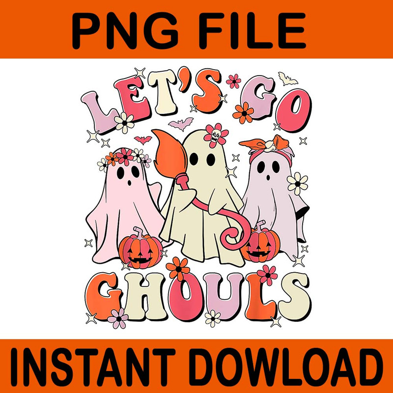 Lets Go Ghouls Halloween PNG 0