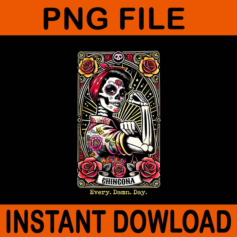 Chingona Every Damn Day Tarot Card PNG 0