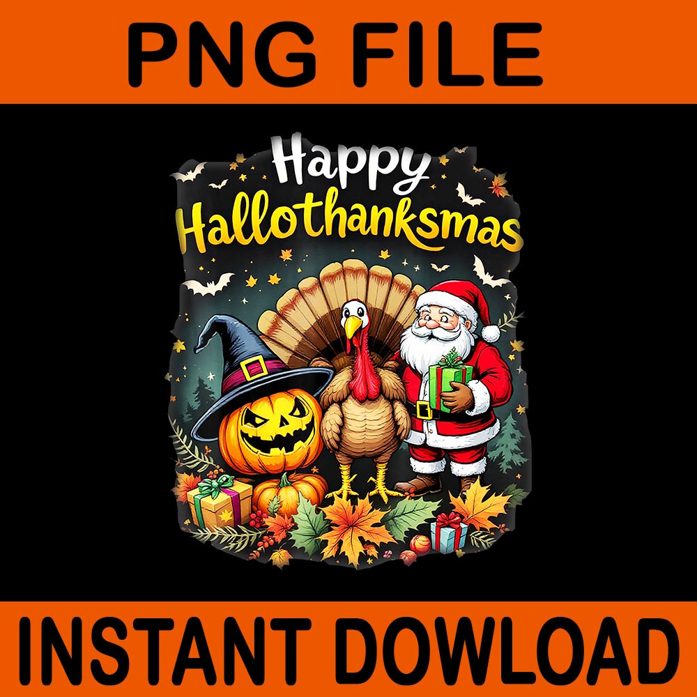 Happy Hallothanksmas Thanksgiving Halloween Merry Christmas PNG 0