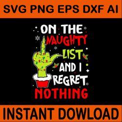 on the naughty lisr and i regret nothing svg