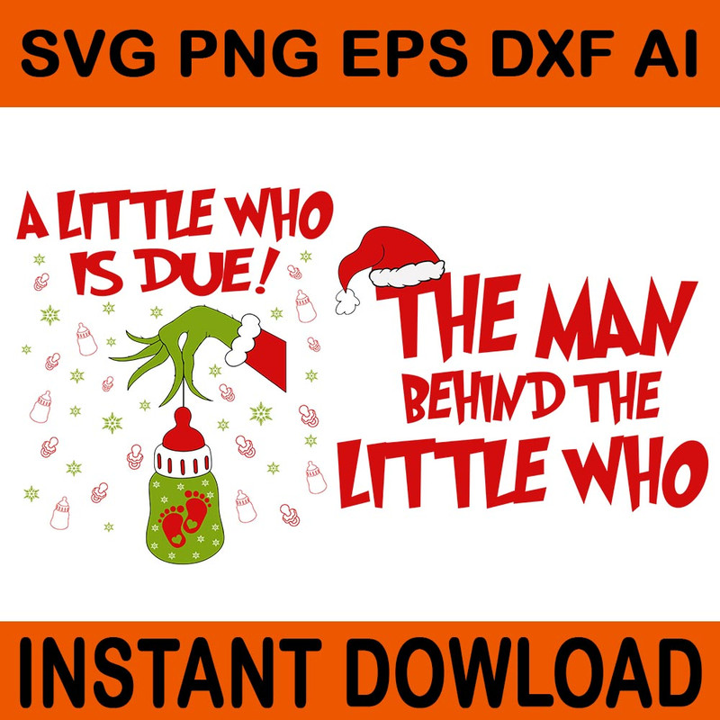 A Little Who Is Due Svg The Man Behind The Little Who Svg Pregnancy Announcement Svg Pregnancy Anno 0