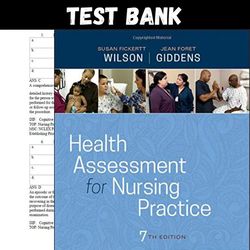 Health Assessment for Nursing Practice 7th Edition Wilson Test Bank