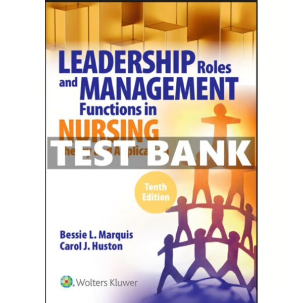 Leadership Roles & Management Function in Nursing 10th Ed TEST BANK iPDF.jpg