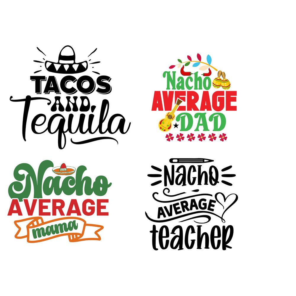 Tacos And Tequila4 Png FileCinco De DrinkoMexican TequilaNacho Average DadNacho Average MomNacho Average TeacherF 0