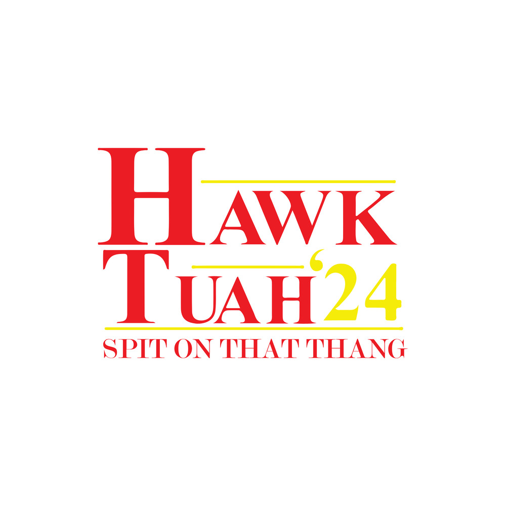 Hawk Tuah 24 Spit On That Thang Svg Png Hawk Tuah Girl Svg Hawk Tuah 2024 Svg Digital Download Sublimation Design I 1